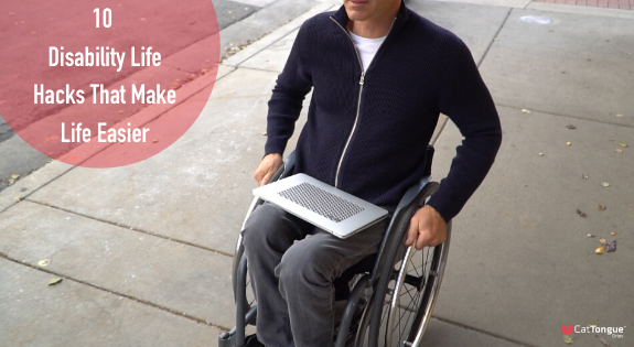 10 Disability Life Hacks That Make Life Easier